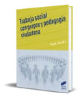 Portada de Libro Trabajo Social Con Grupos Y Pedagogia Ciudadana