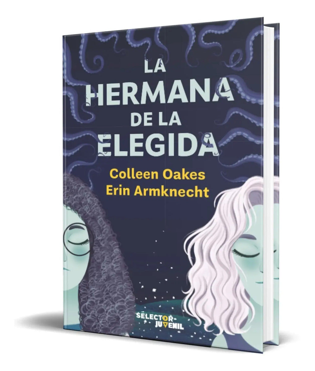 Portada de Libro La Hermana De La Elegida [ Colleen Oakes ] Original