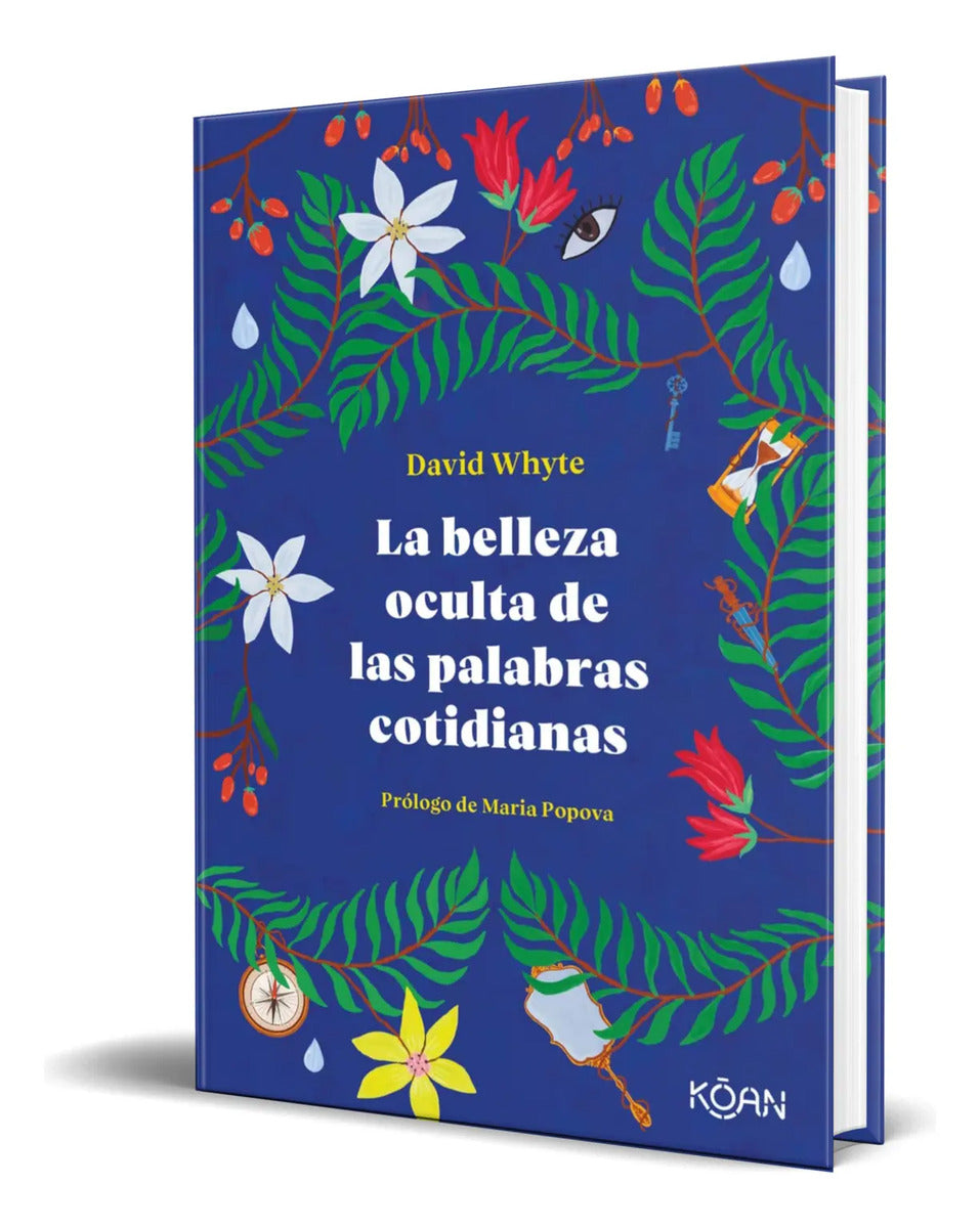 Portada de Libro La Belleza Oculta De Las Palabras Cotidianas Original