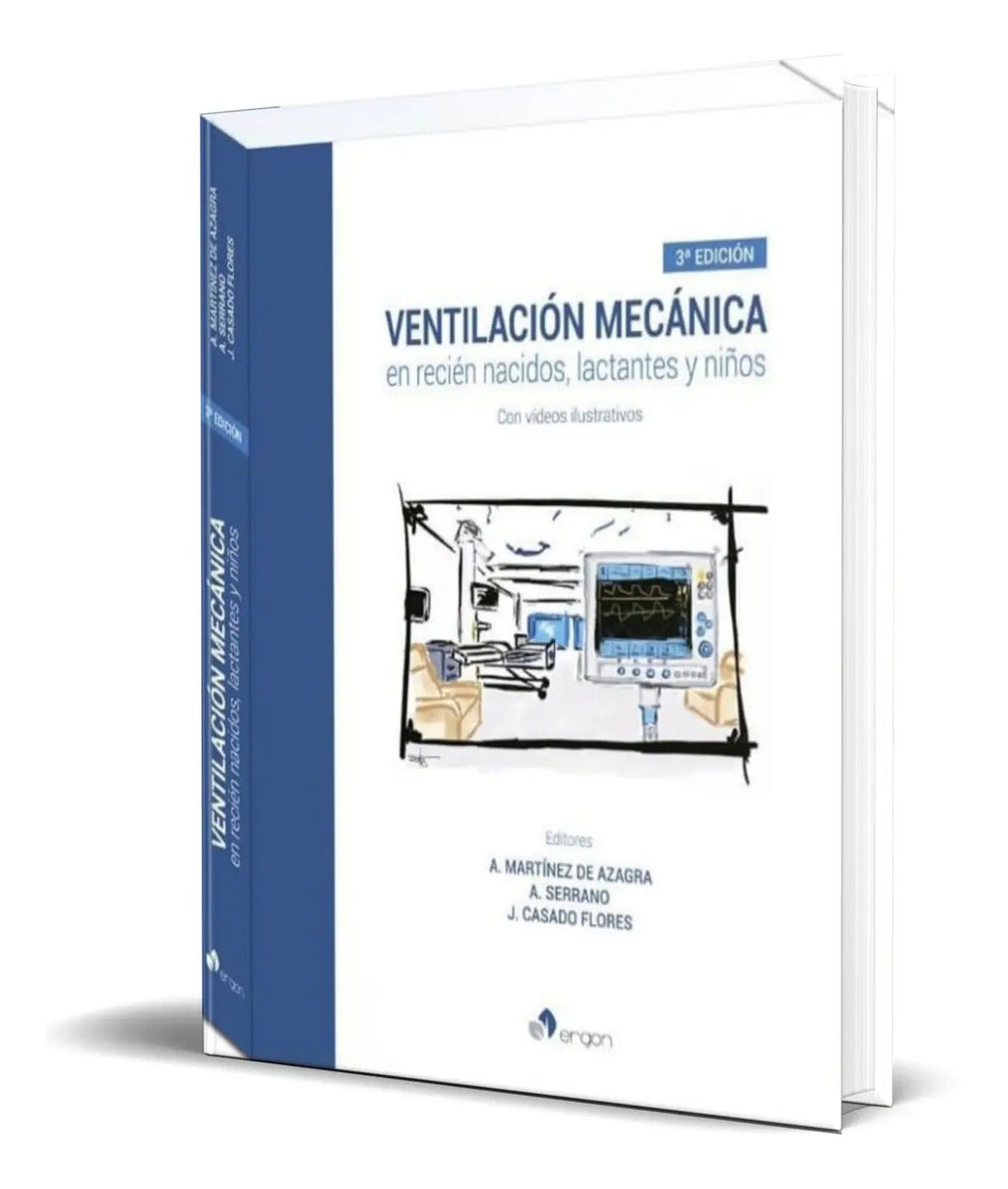 Portada de Ventilacion Mecanica [ En Recien Nacidos, Lactantes Y Niños]