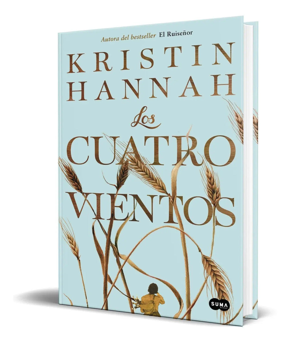 Portada de Libro Los Cuatro Vientos [ Kristin Hannah ] Original
