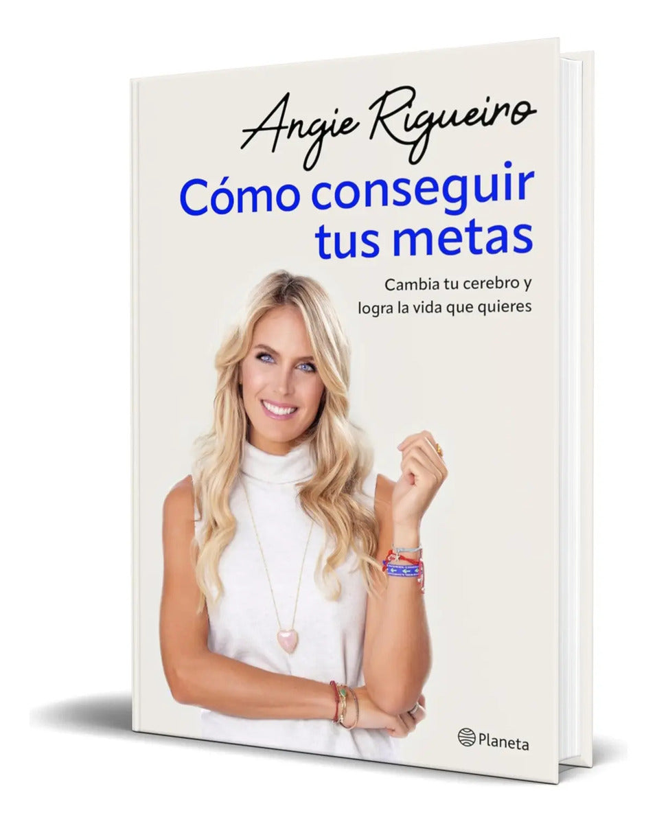 Portada de Libro Cómo Conseguir Tus Metas [ Angie Rigueiro ] Original