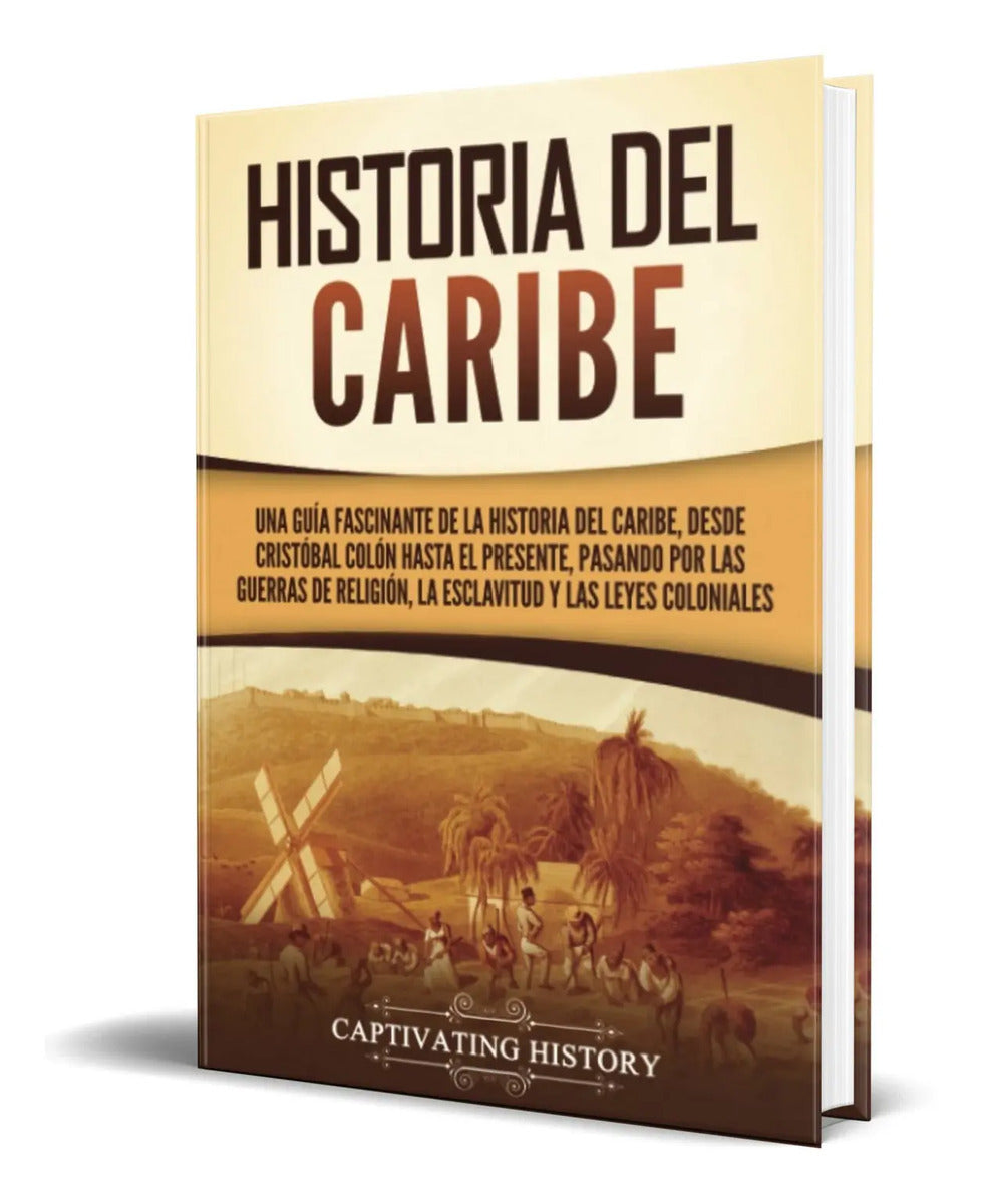 Portada de Libro Historia Del Caribe [ Una Guía Fascinante ] Original