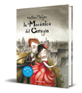 Portada de Libro La Mecánica Del Corazón - Mathias Malzieu [ Original ]
