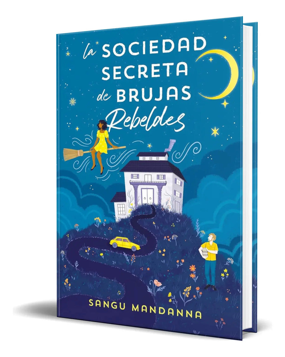 Portada de Libro La Sociedad Secreta De Brujas Rebeldes [ Original ]