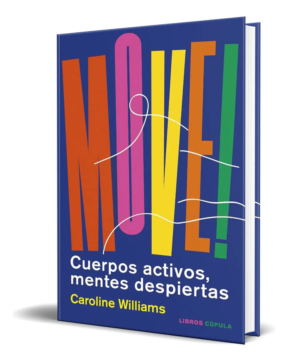 Portada de Libro Move! [ Cuerpos Activos, Mentes Despiertas ] Original
