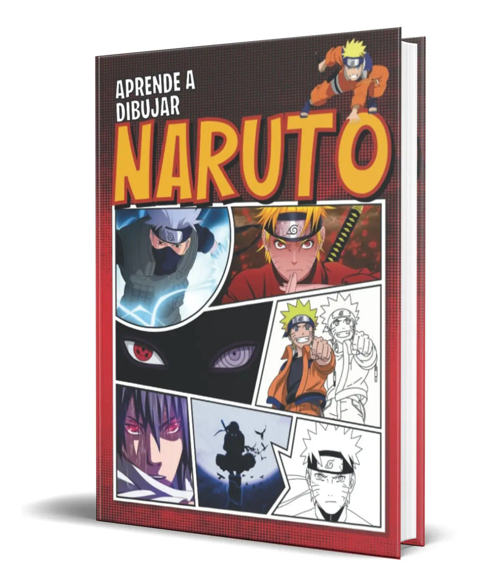 Portada de Libro Aprende A Dibujar Naruto [ Paso A Paso ] Original