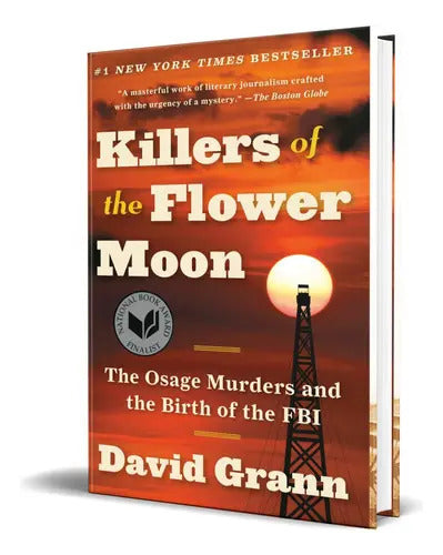 Portada de Killers Of The Flower Moon, De David Grann. Editorial Vintage, Tapa Blanda En Inglés, 2018