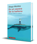Portada de Libro En El Vientre De La Ballena [ Diego Moldes ] Original