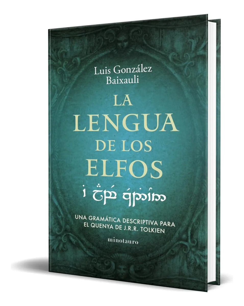 Portada de Libro La Lengua De Los Elfos [ Luis Gonzalez B. ] Original