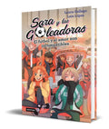 Portada de Sara Y Las Goleadoras 4 El Futbol Y El Amor Son Incompatible