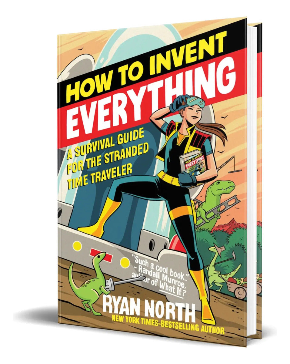 Portada de Libro How To Invent Everything [ Ryan North ] Original