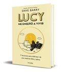 Portada de Libro Lucy Me Enseñó A Vivir [ Original ] Dave Barry