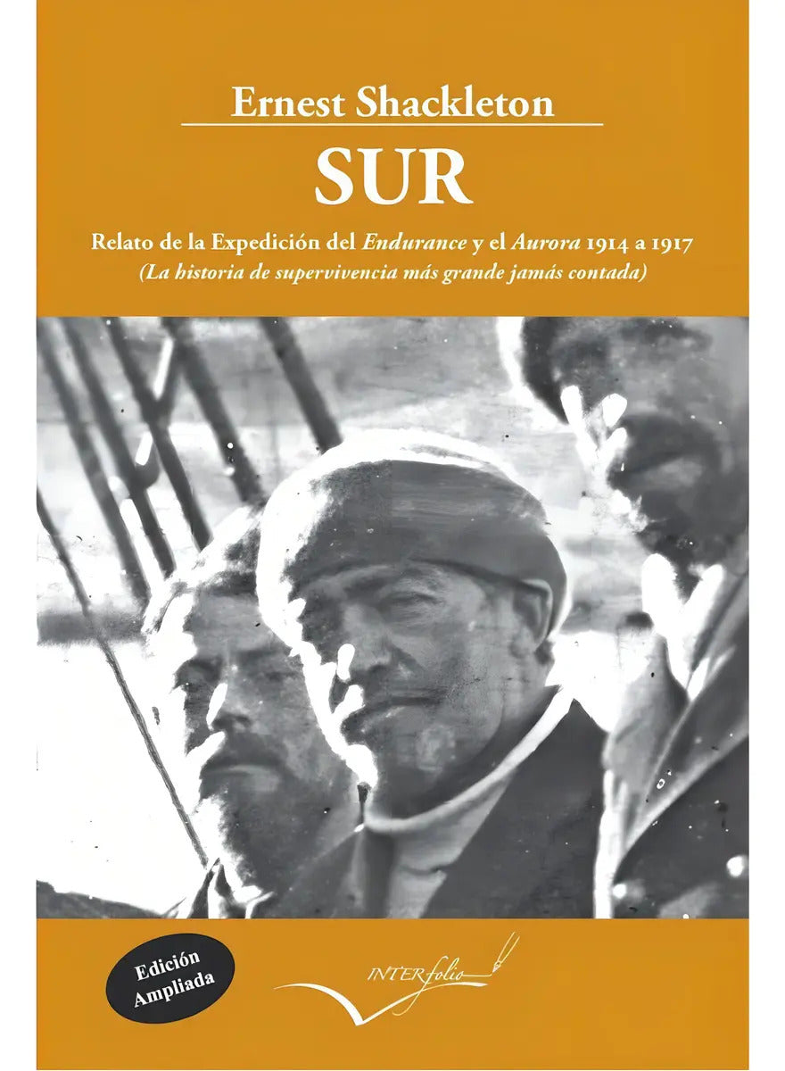 Portada de Sur Relato De La Expedicion Del Endurance Y Del Aurora 19...