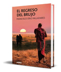 Portada de Libro El Regreso Del Brujo [ Francisco Diaz ] Original