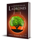 Portada de Libro La Ciudad De Los Ladrones [ Africa Vazquez ] Original