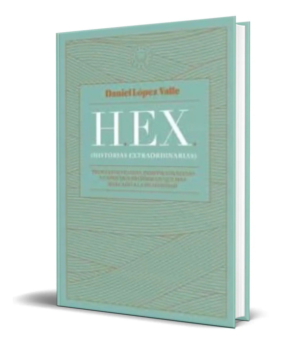 Portada de Libro Hex [ Daniel López Valle ] Original