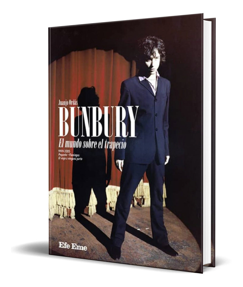 Portada de Libro Bunbury [ El Mundo Sobre El Trapecio ] Original
