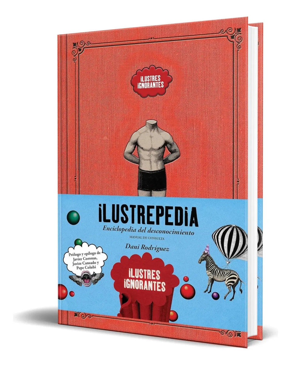 Portada de Libro Ilustrepedia Enciclopedia Del Desconocimiento Original