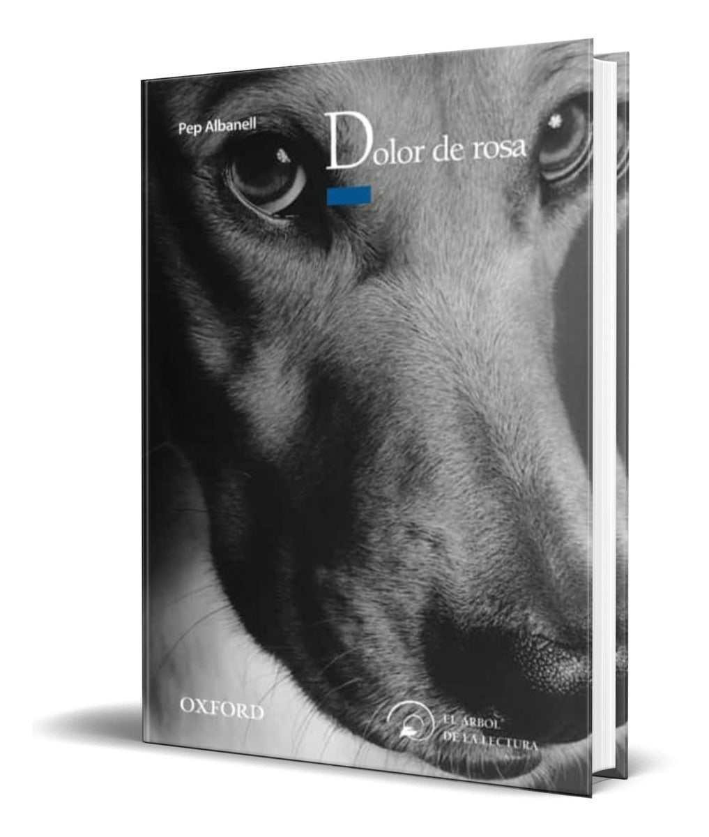 Portada de Libro Dolor De Rosa [ Pep Albanell ] Original