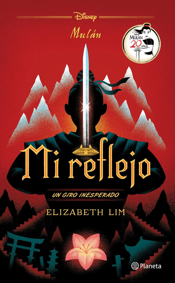 Portada de Mulan. Mi Reflejo, De Lim, Elizabeth. Disney Editorial Planeta Infantil México, Tapa Blanda En Español, 2018