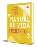Portada de Libro Manual De Vida [ Epicteto ] Original, De Epicteto. Editorial Austral, Tapa Blanda En Español, 2022