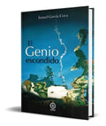 Portada de Libro El Genio Escondido [ Ismael Garcia Coca ] Original
