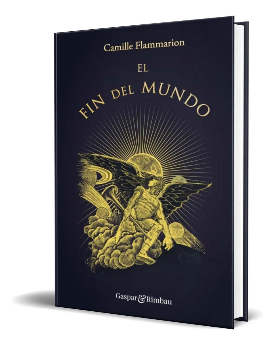 Portada de Libro El Fin Del Mundo [ Camille Flammarion ] Original