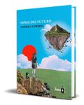 Portada de Libro Niños Del Futuro [ Andrea Toribio ] Original