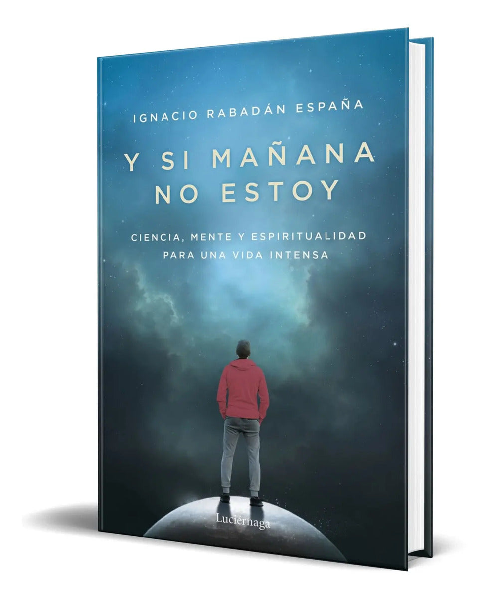 Portada de Libro Y Si Mañana No Estoy Ignacio Rabadán España Original