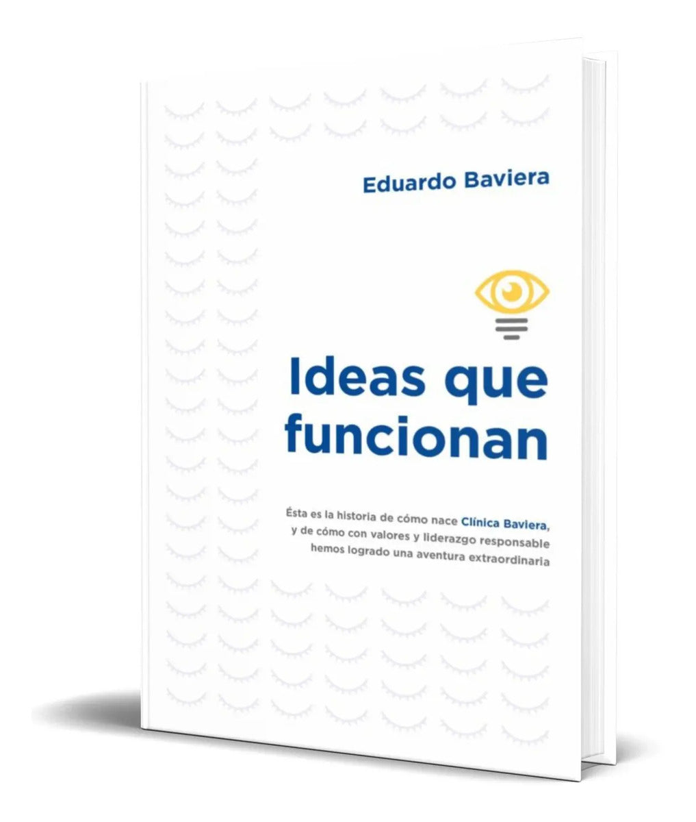 Portada de Libro Ideas Que Funcionan [ Eduardo Baviera ] Original