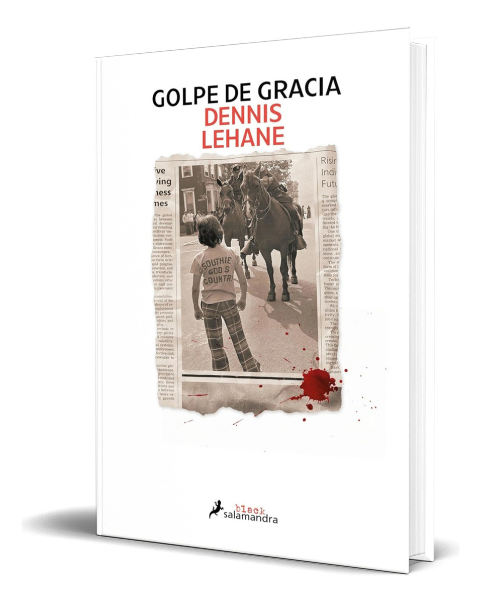 Portada de Libro Golpe De Gracia [ Dennis Lehane ] Original