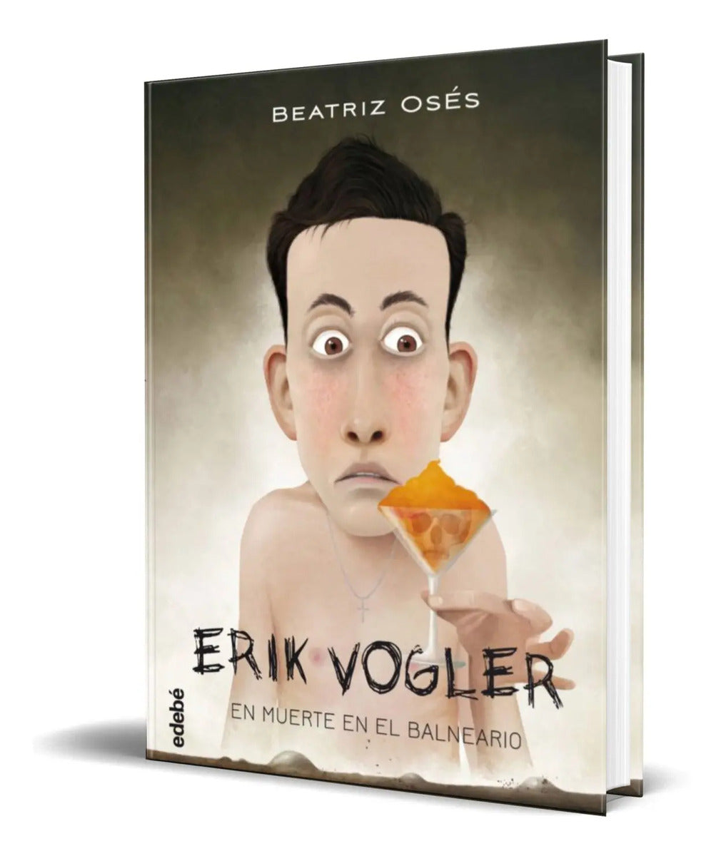 Portada de Libro Erik Vogler 2 [ Muerte En El Balneario ] Original