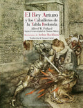 Portada de El Rey Arturo Y Los Caballeros De La Tabla Redonda The Romance Of King Arthur And His Knights Of The Round Table…