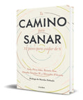 Portada de Libro Tu Camino Para Sanar [ 12 Pasos Para Cuidar De Ti ]