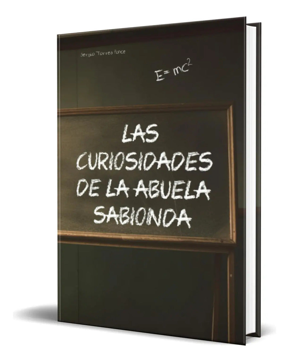 Portada de Libro Las Curiosidades De La Abuela Sabionda [ Original ]