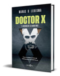 Portada de Libro Doctor X [ El Médico De La Dark Web ] Original