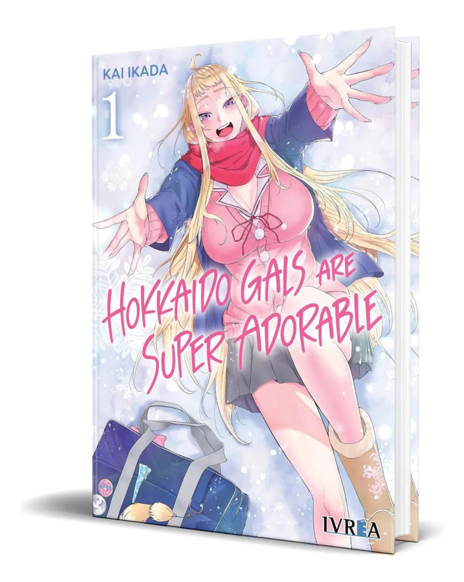 Portada de Libro Hokkaido Gals Are Super Adorable Vol.1 [ Original ]