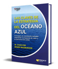 Portada de Las Claves De La Estrategia Del Oceano Azul [ Chan Kim ]