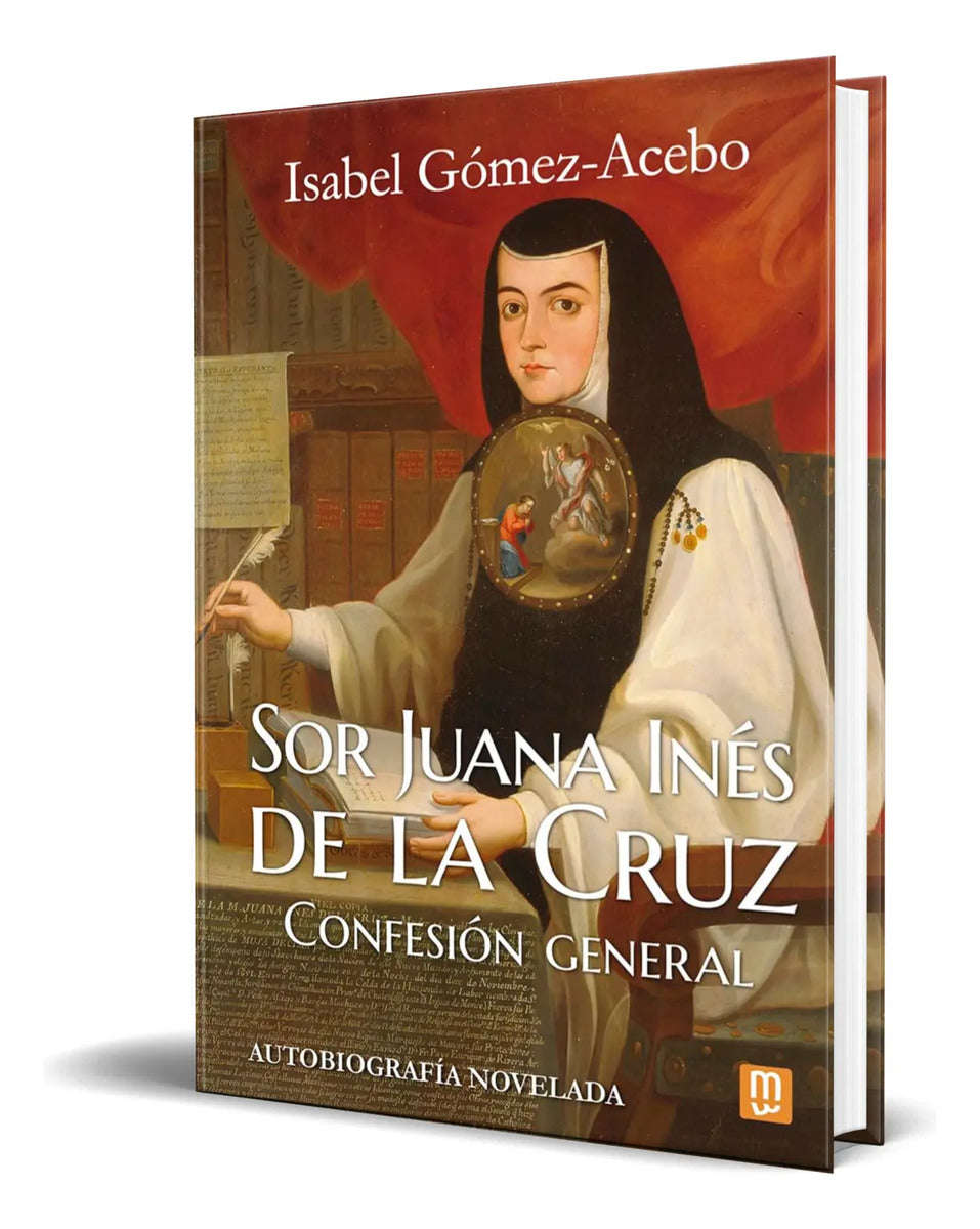 Portada de Libro Sor Juana Inés De La Cruz Confesión General Original