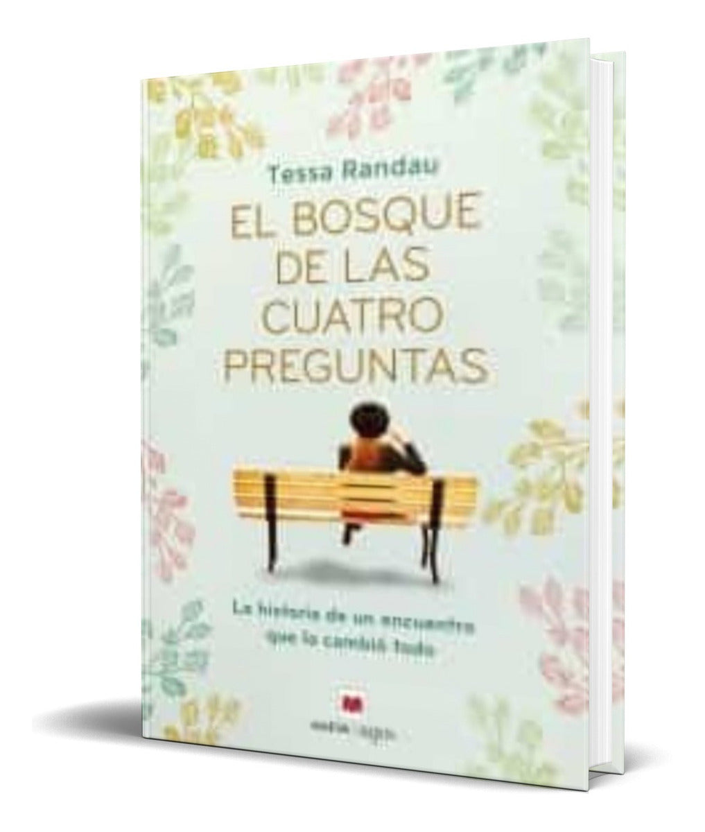 Portada de Libro El Bosque De Las Cuatro Preguntas [ Original ]