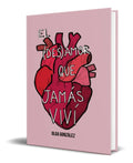 Portada de Libro El (des)amor Que Jamás Viví [ Olga González] Original