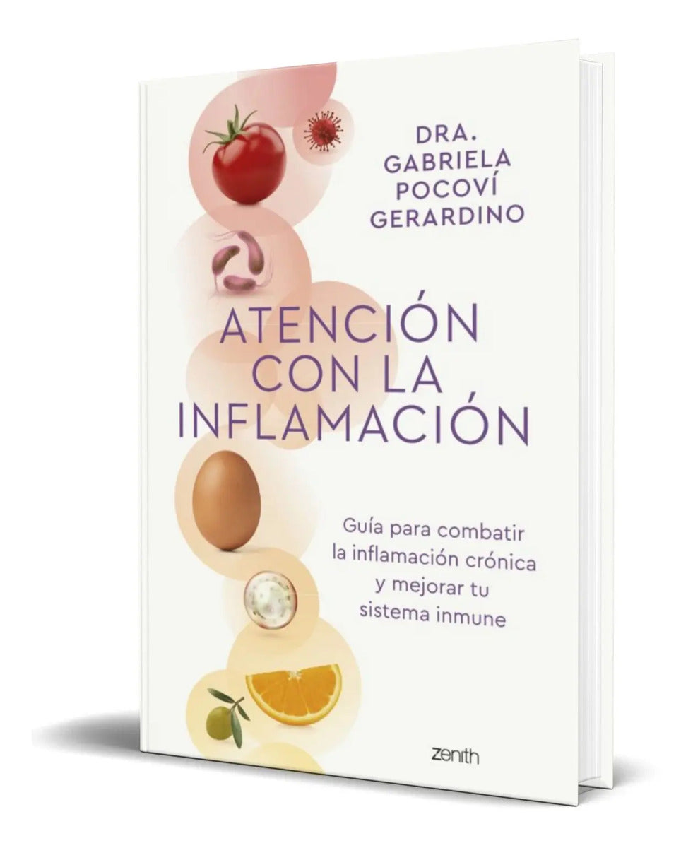 Portada de Libro Atencion Con La Inflamacion [ Dra. Gabriela Pocoví ]
