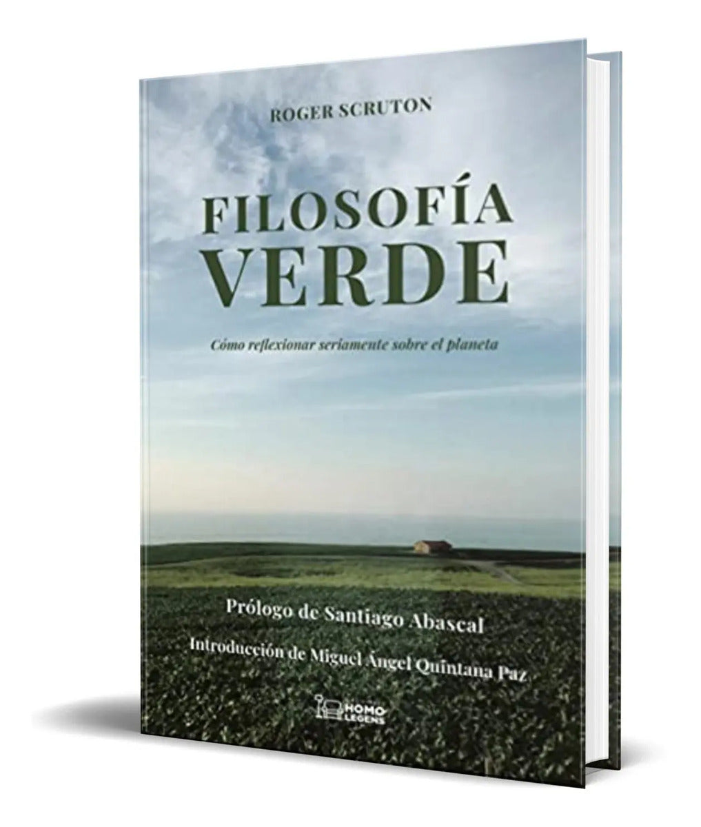 Portada de Filosofía Verde [ Reflexionar Seriamente Sobre El Planeta ]
