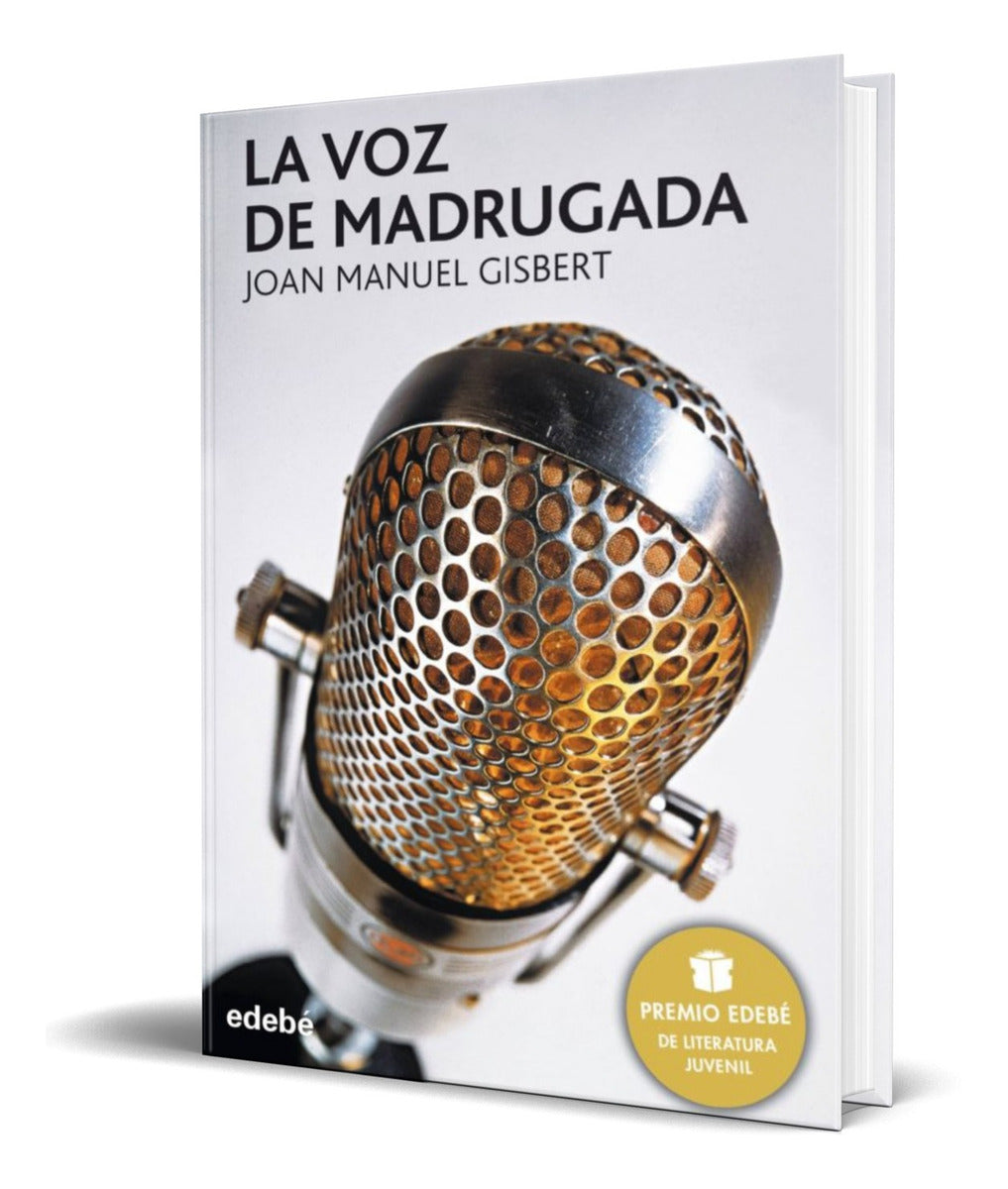 Portada de Libro La Voz De Madrugada [ Joan M. Gisbert ] Original
