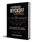 Portada de Libro La Metodología Wyckoff En Profundidad [ Original ]