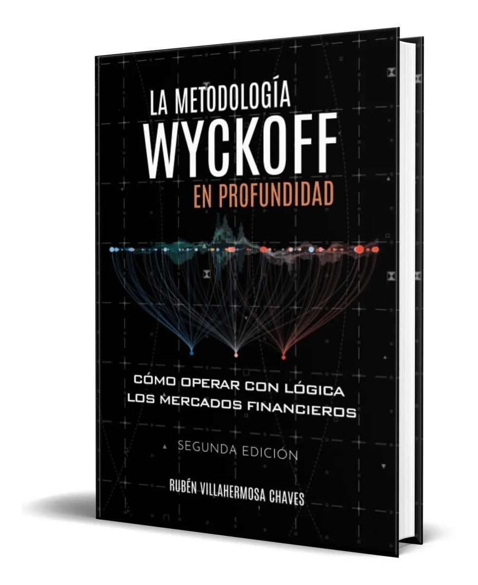 Portada de Libro La Metodología Wyckoff En Profundidad [ Original ]
