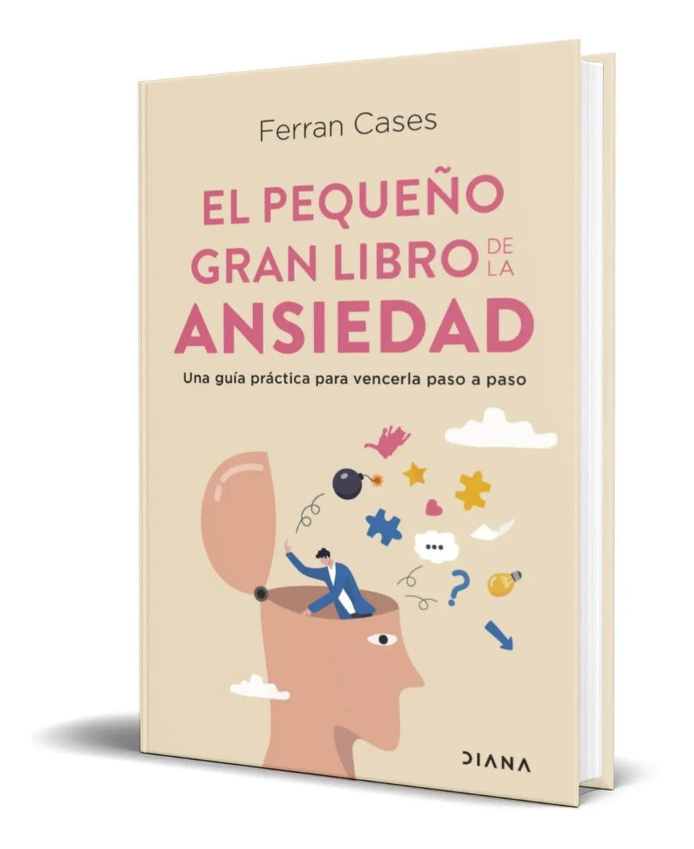 Portada de Libro El Pequeño Gran Libro De La Ansiedad [ Original ]