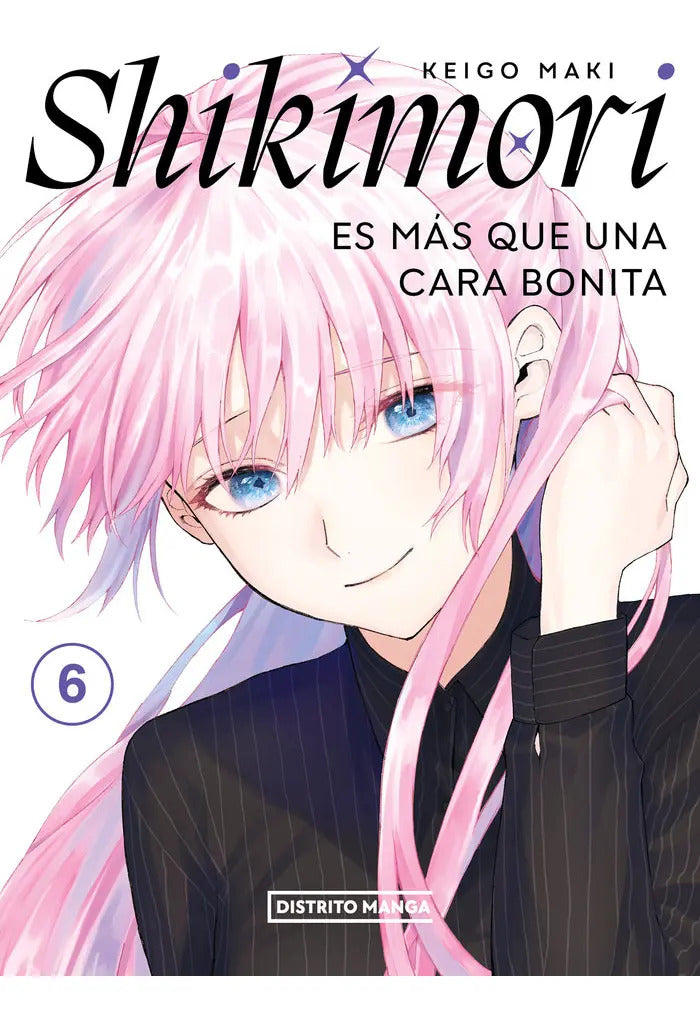 Portada de Shikimori Es Más Que Una Cara Bonita 6, De Keigo Maki., Vol. 6. Editorial Distrito Manga En Español
