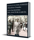 Portada de Libro Los Pacientes Del Doctor Garcia [ Almudena Grandes ]
